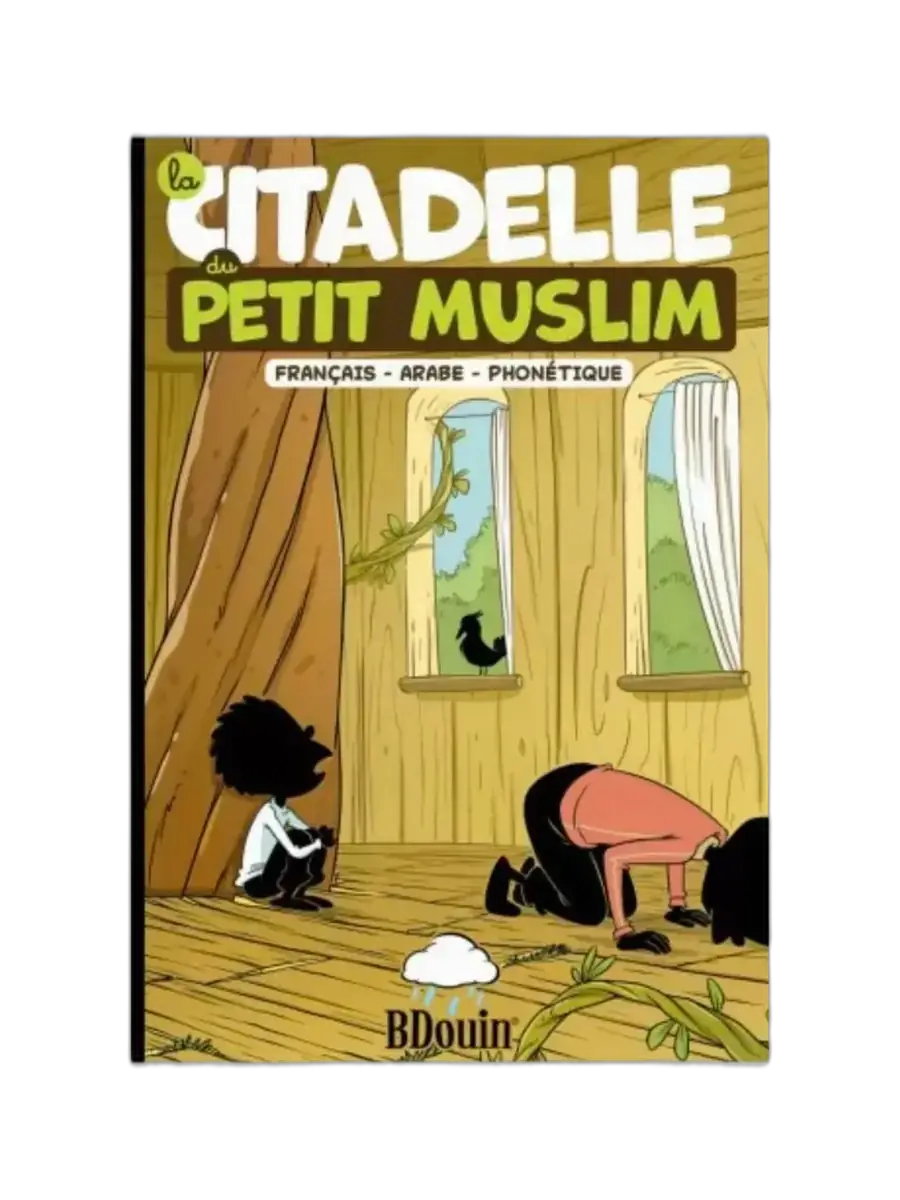 La citadelle du petit muslim