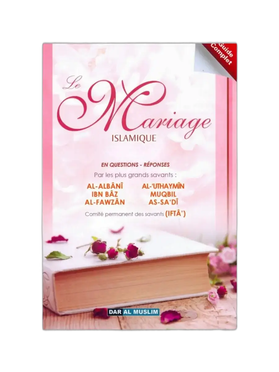 Le Mariage Islamique en Questions-Réponses