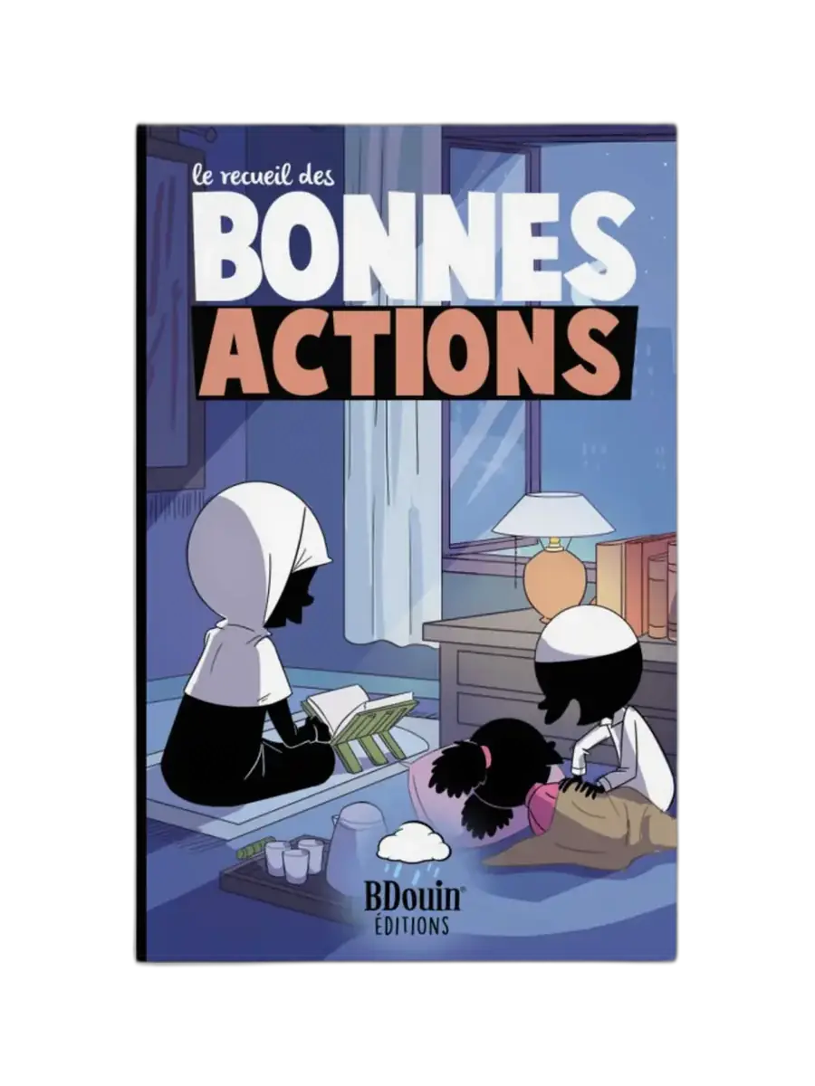 Le Recueil des Bonnes Actions – Norédine Allam